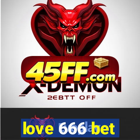 love 666 bet